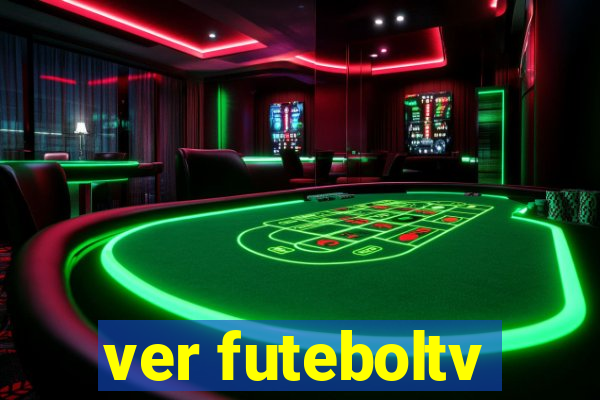 ver futeboltv